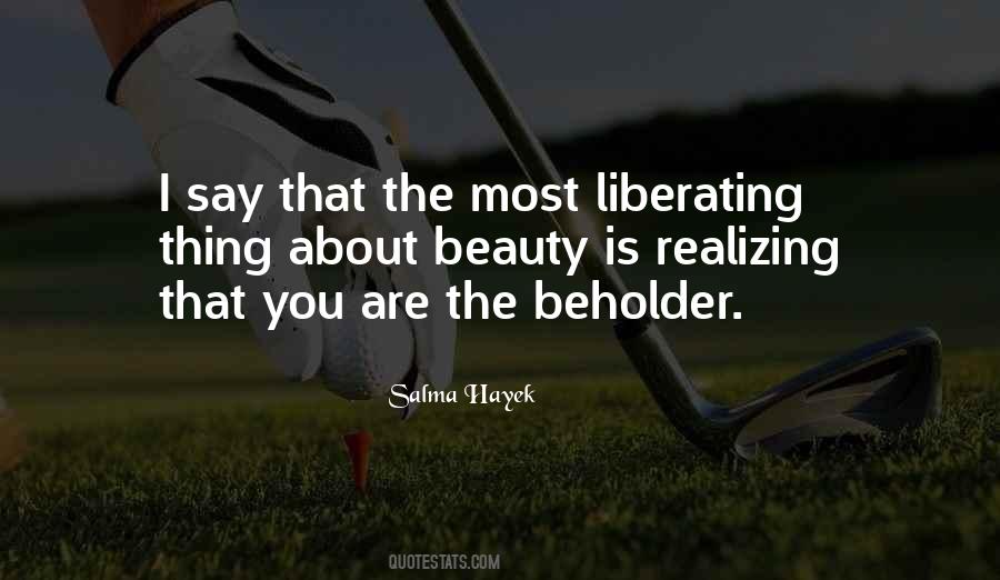 Liberating Love Quotes #1638944