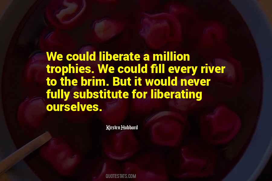 Liberating Quotes #1170848