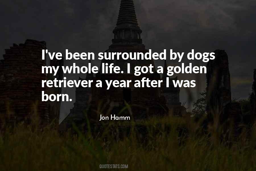 Quotes About Dogs Life #324246