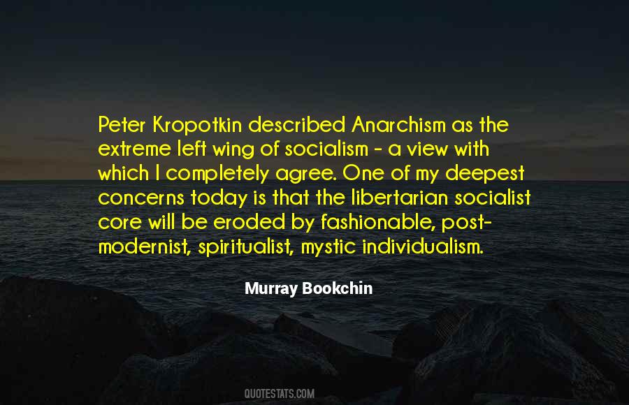 Libertarian Socialism Quotes #840948
