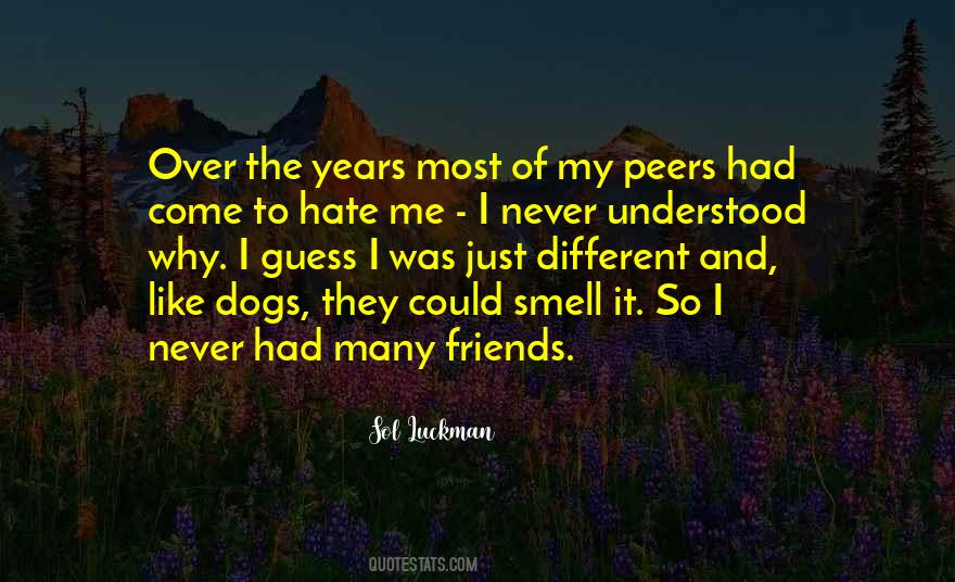 Quotes About Dogs Friends #869526