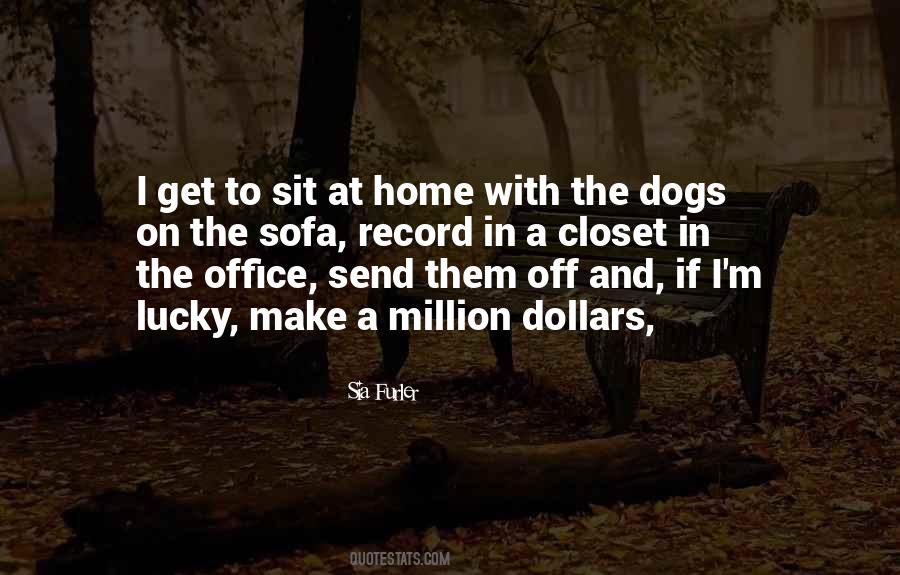 Quotes About Dogs And Home #381730