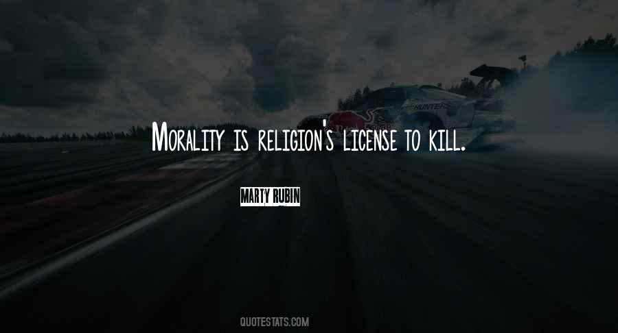 License To Kill Quotes #970853 License To Kill Quotes #970853