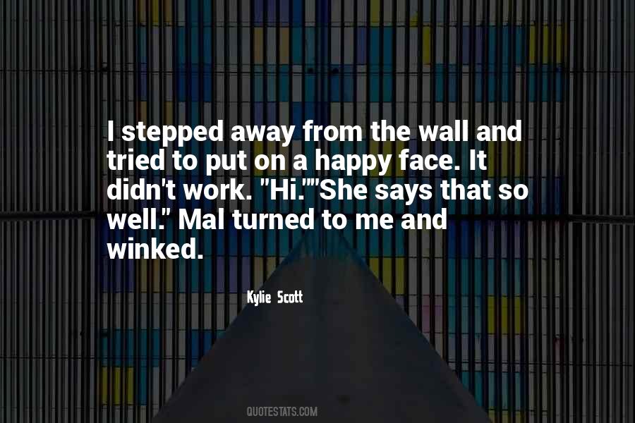 Lick Kylie Scott Quotes #1334018
