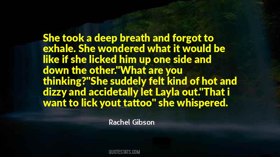 Lick Out Quotes #3830