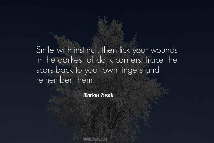 Lick Wounds Quotes #1414456