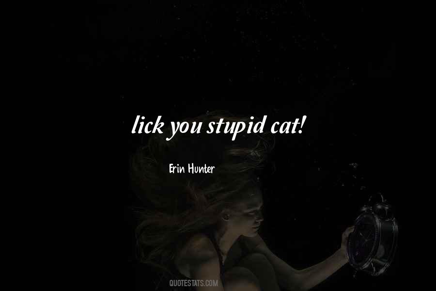 Lick You Quotes #1844751