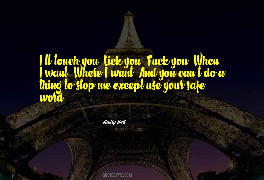 Lick You Quotes #778736