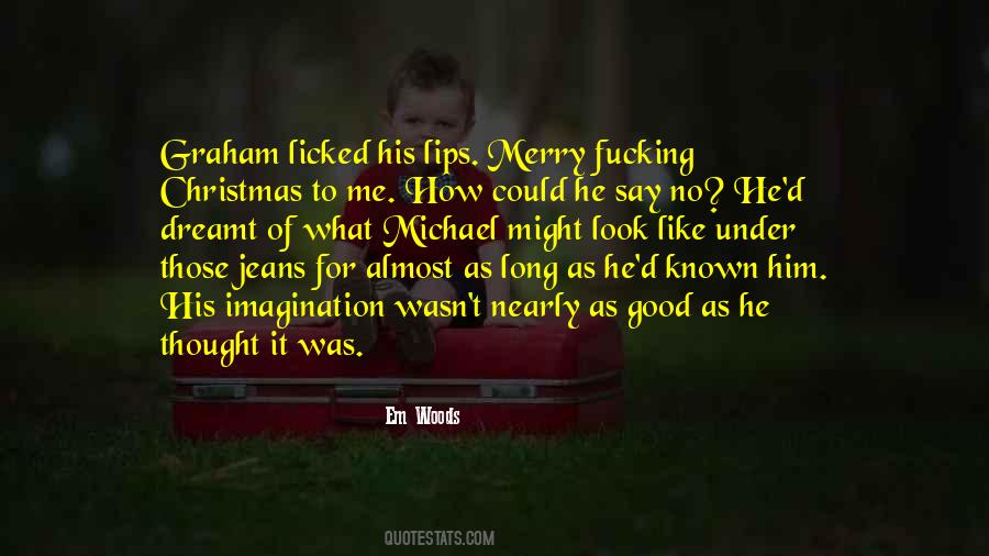 Licked Out Quotes #96060