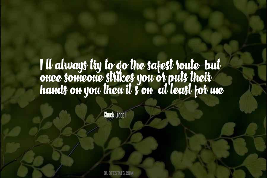 Liddell Quotes #913791