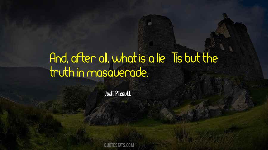 Lie After Lie Quotes #1025371