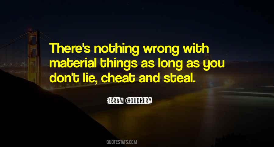 Lie And Cheat Quotes #1004947