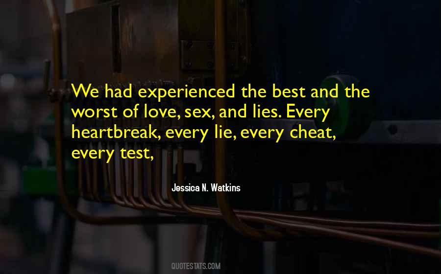 Lie And Cheat Quotes #1603747