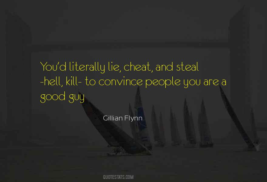 Lie And Cheat Quotes #962487