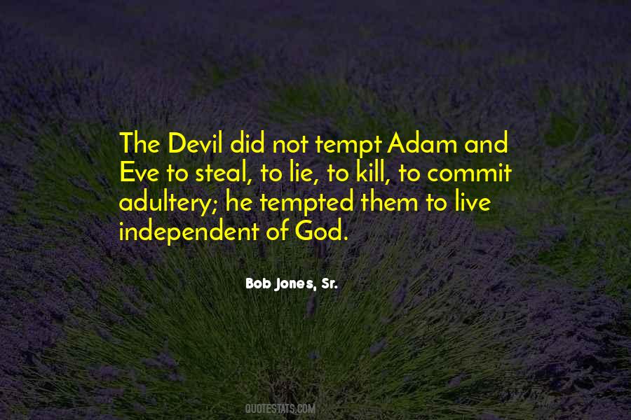 Lie And God Quotes #1147383