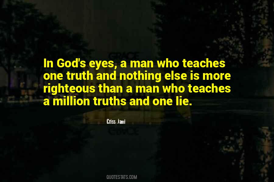 Lie And God Quotes #1377005