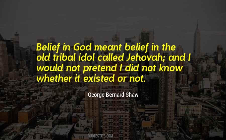 Lie And God Quotes #415109