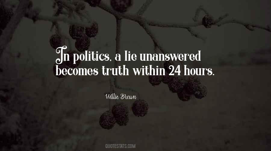 Lie And Politics Quotes #1199099