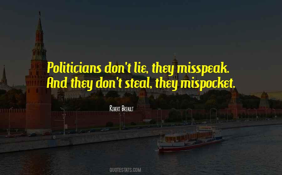 Lie And Politics Quotes #1864598