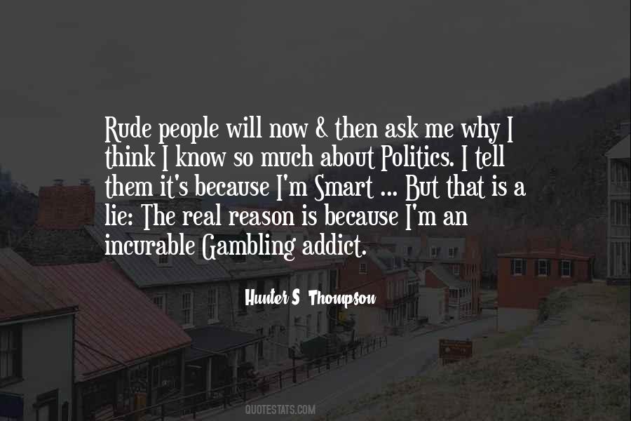 Lie And Politics Quotes #441587