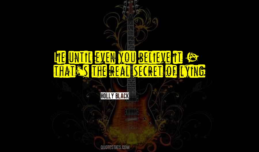 Lie And Secrets Quotes #835856