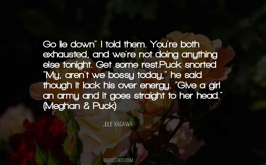 Lie Down With Me Quotes #25303