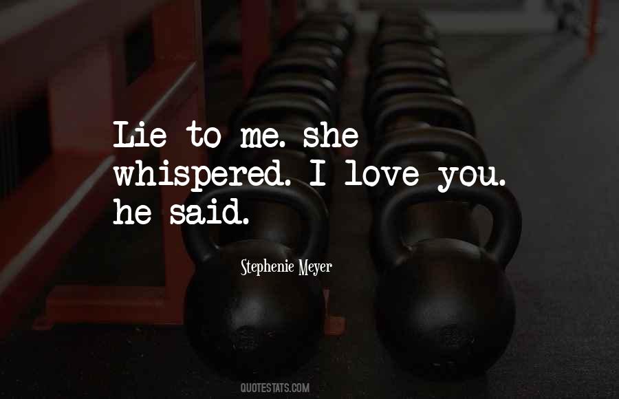 Lie To Me Quotes #1466350