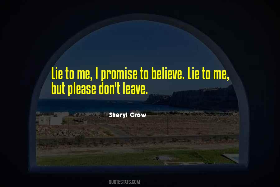 Lie To Me Quotes #1772785