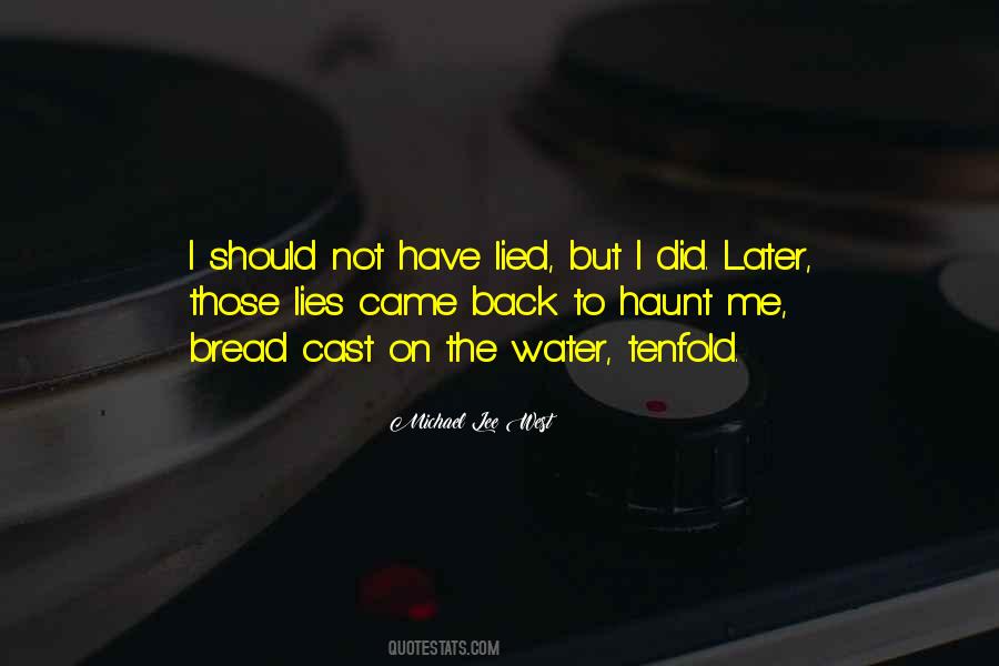Lied Too Quotes #162480