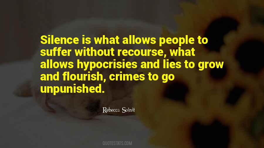 Lies And Silence Quotes #1565045