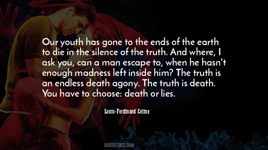 Lies And Silence Quotes #422554