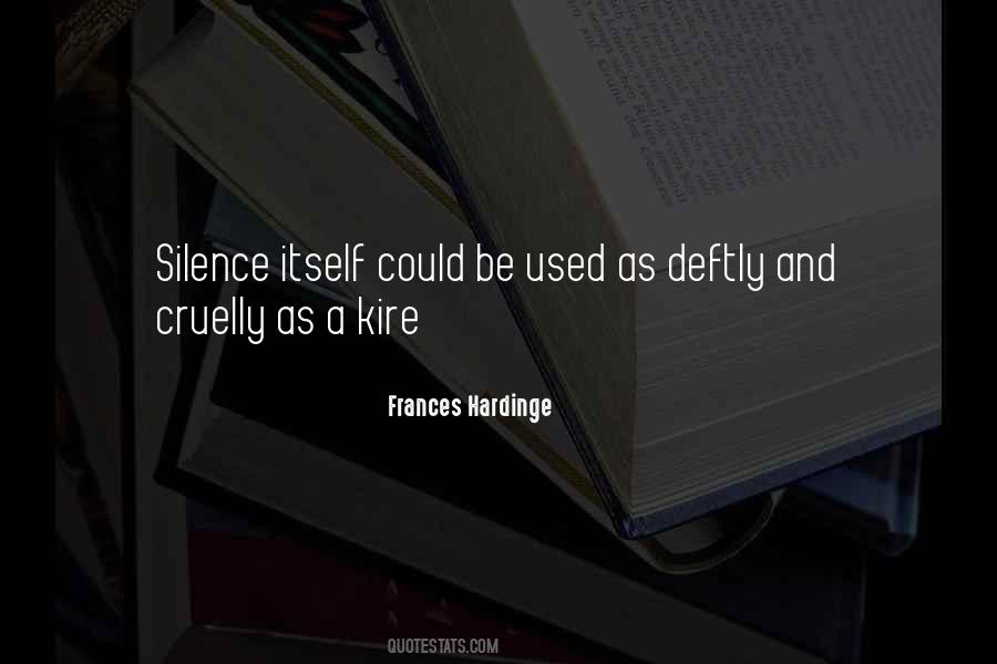 Lies And Silence Quotes #472264