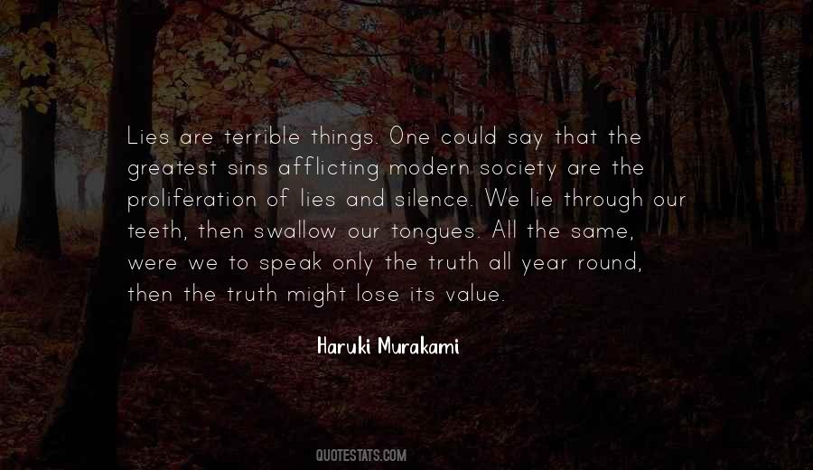 Lies And Silence Quotes #654550