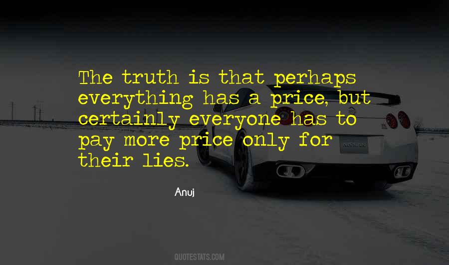 Lies Lies More Lies Quotes #156758