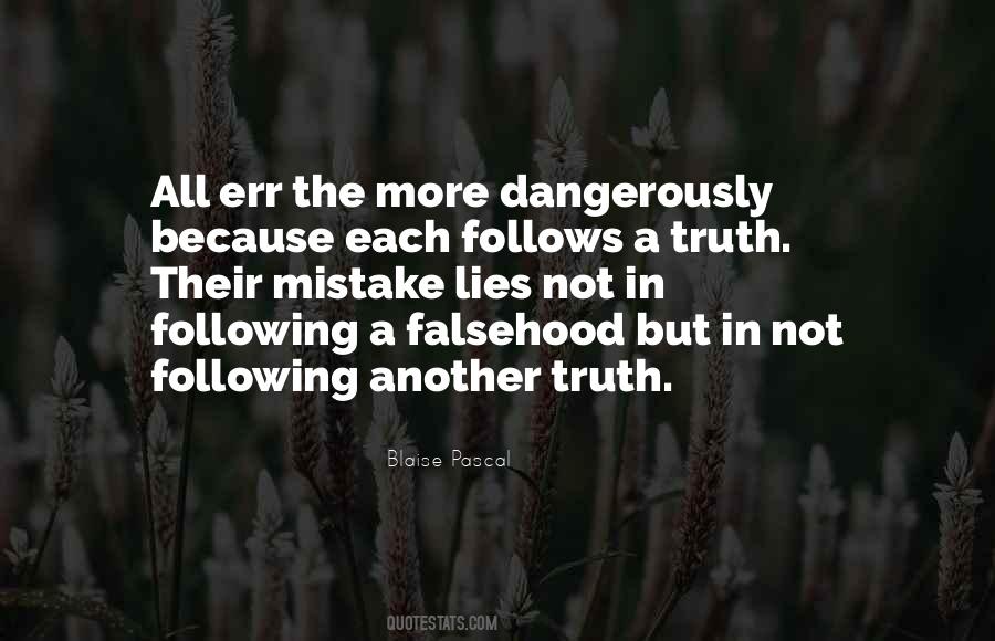 Lies Lies More Lies Quotes #250051