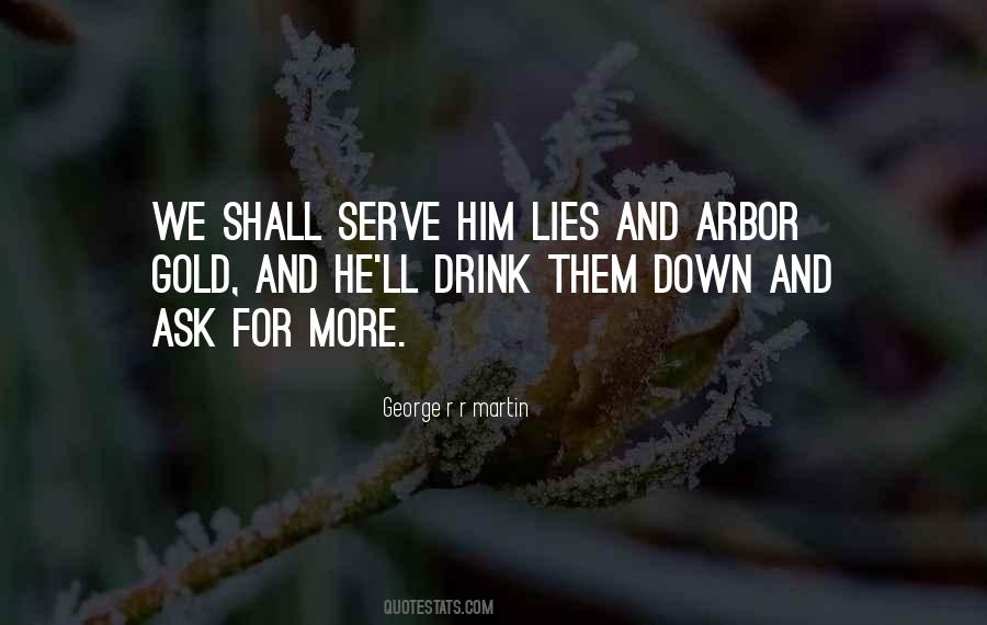Lies Lies More Lies Quotes #338151