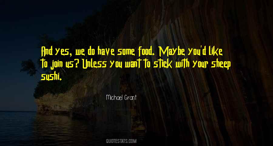 Lies Michael Grant Quotes #267602