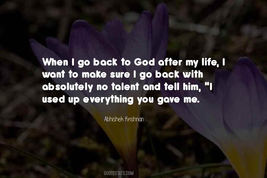 Life After God Quotes #1064104