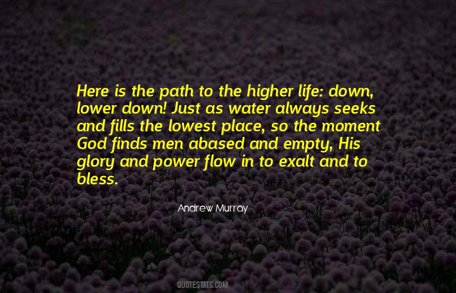 Life Always Finds A Way Quotes #1278932