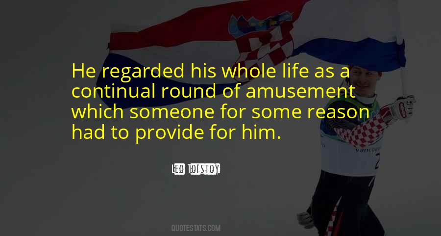 Life Amusement Quotes #1063901