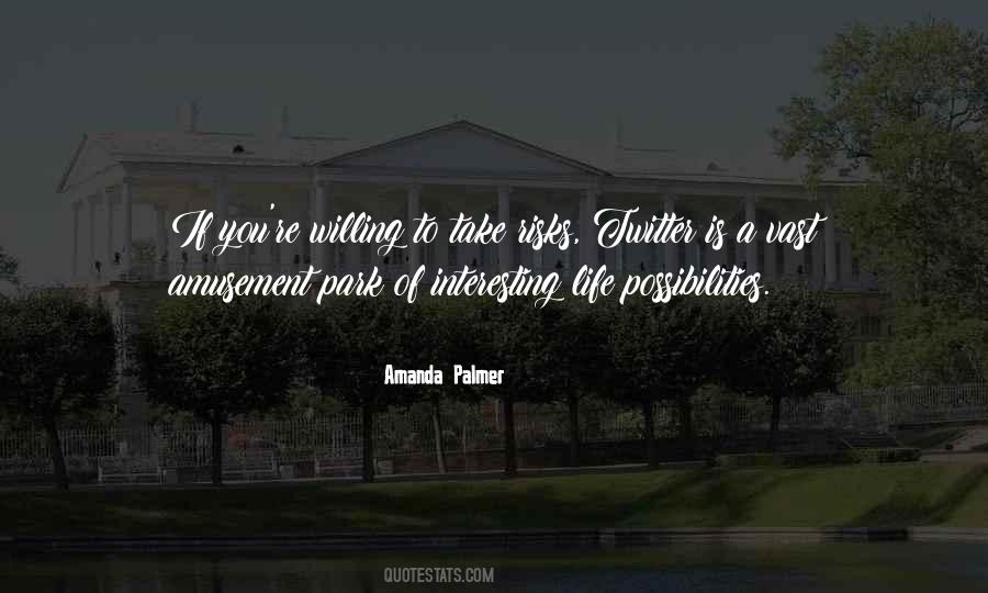 Life Amusement Quotes #1219210