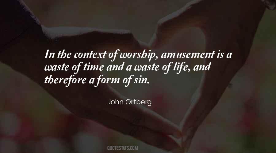 Life Amusement Quotes #1405406