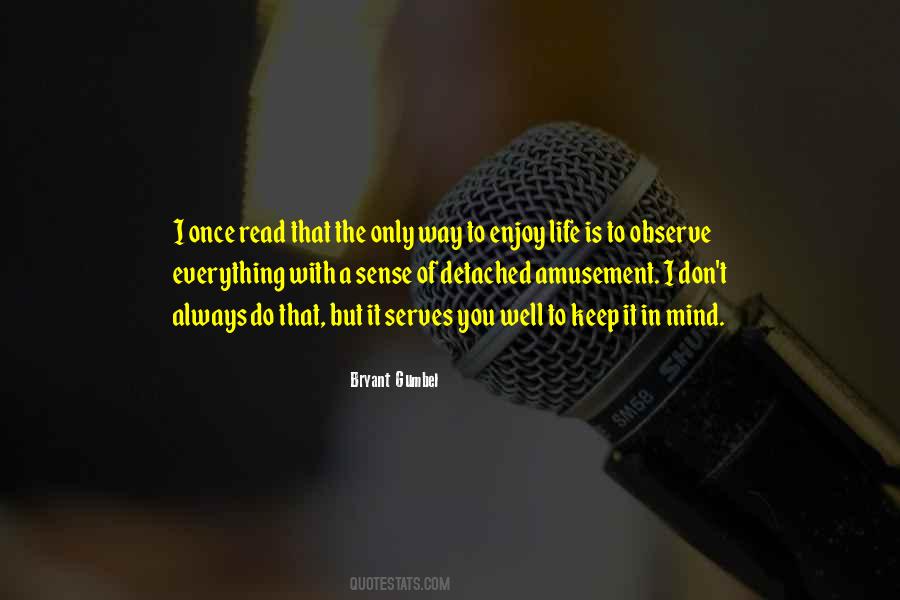 Life Amusement Quotes #1762601