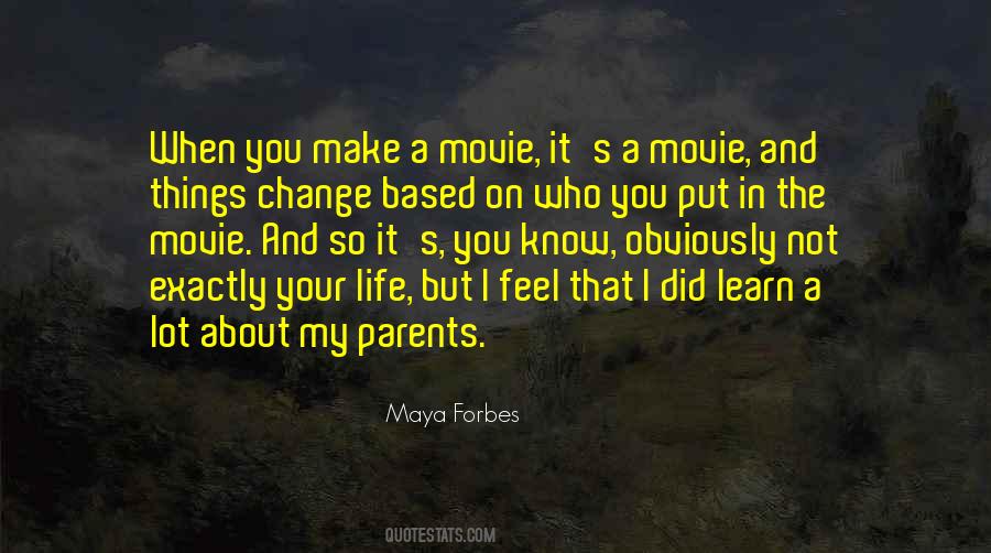 Life And Movie Quotes #301470