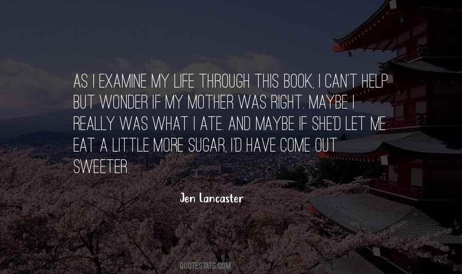 Life As A Mother Quotes #1113145