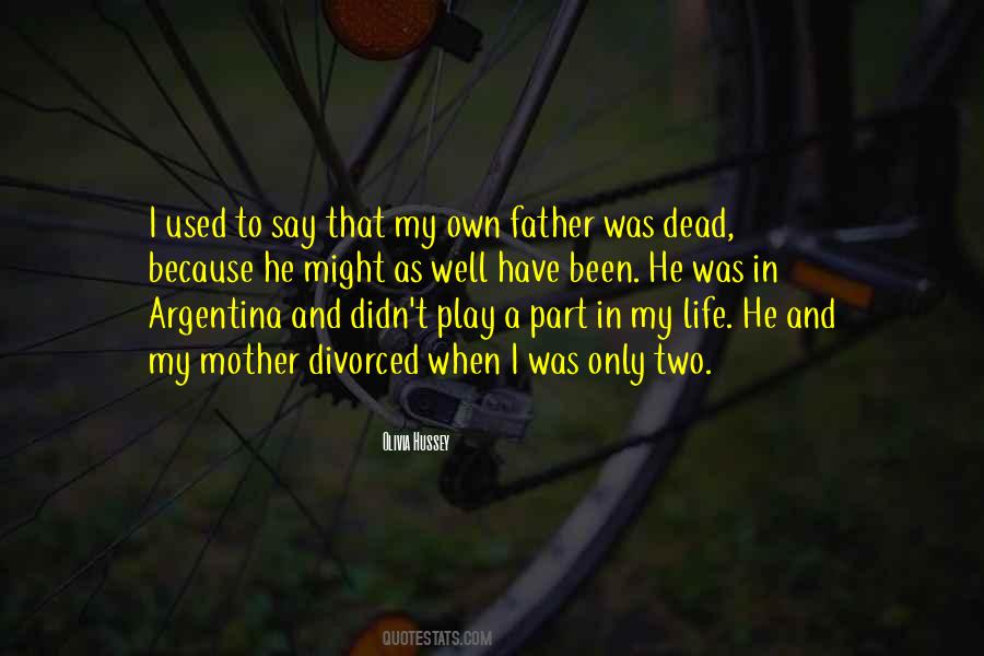 Life As A Mother Quotes #222482