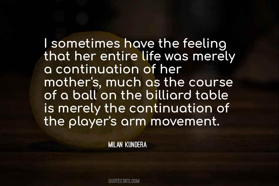 Life As A Mother Quotes #472577