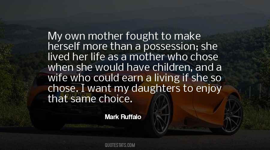 Life As A Mother Quotes #755685