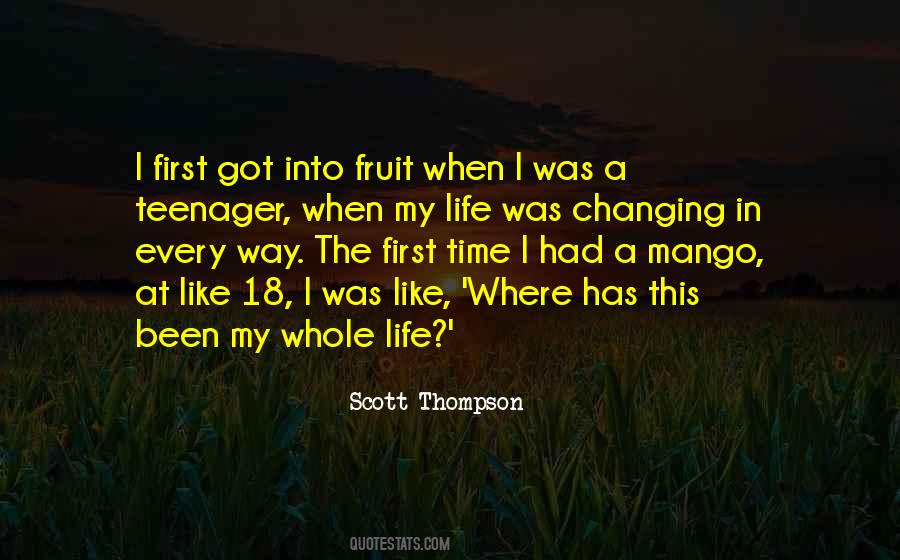 Life As A Teenager Quotes #300954