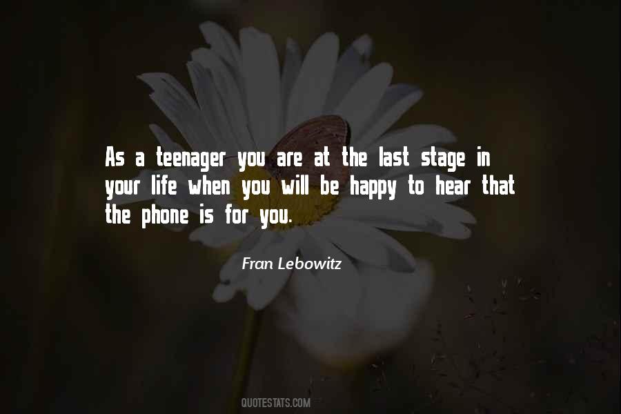 Life As A Teenager Quotes #626729